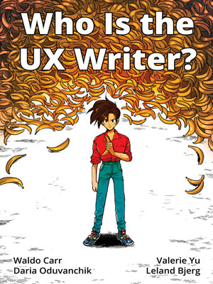 cover image of Who Is the UX Writer?